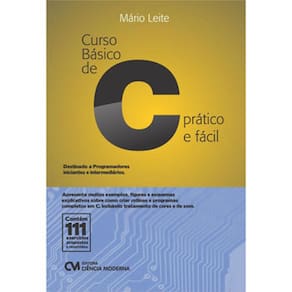 LIvro - Curso Básico de C: Prático e Fácil - Mario Leite
