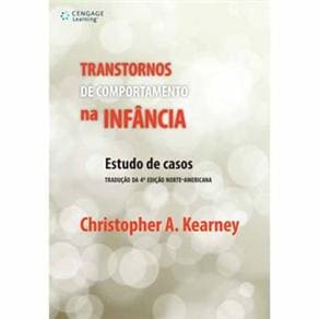 Livro - Transtornos de Comportamento na Infância: Estudo de casos