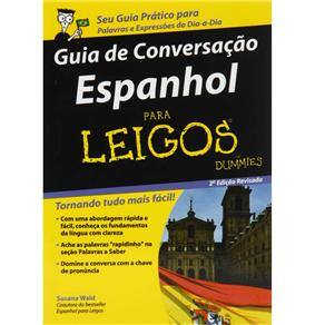 Guia de Conversação Espanhol Para Leigos - Susana Wald