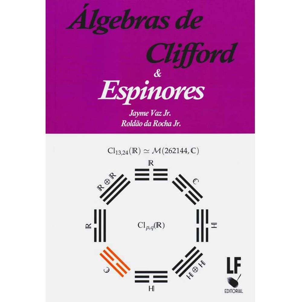 Livro - Álgebras de Clifford & Espinores