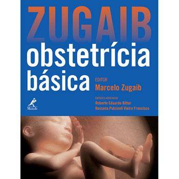 imagem-Livro - Zugaib Obstetrícia Básica - Marcelo Zugaib