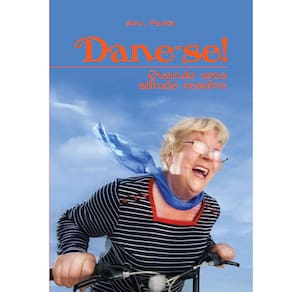 Livro - Dane-se: quando uma Atitude Resolve