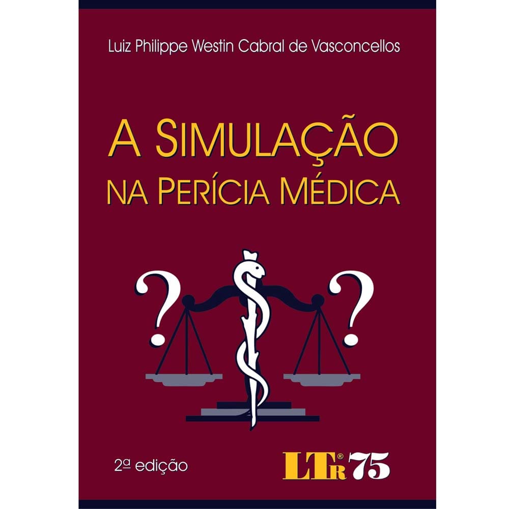Livro - A Simulação na Perícia Médica