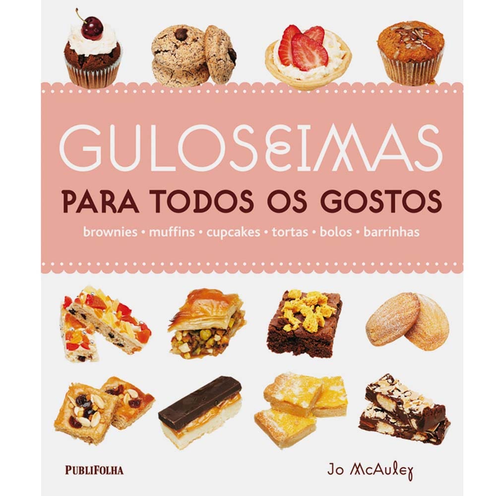Livro - Guloseimas Para Todos os Gostos