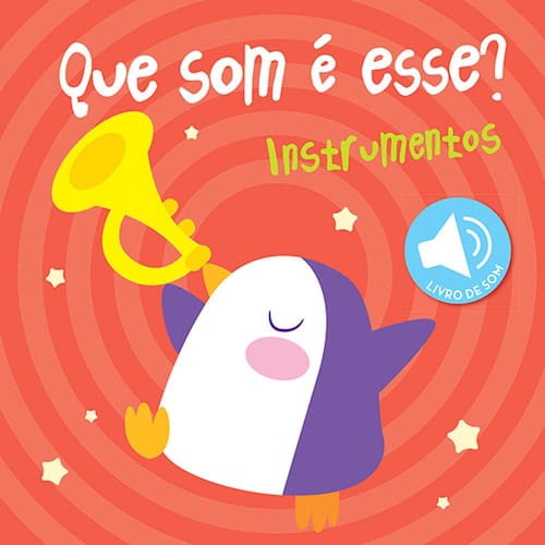 imagem-Livro – Que Som é Esse? – Instrumentos - Yoyo Books