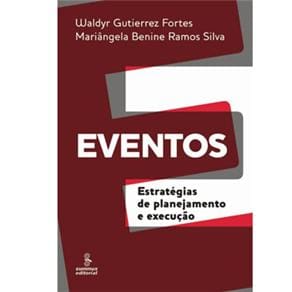 Livro - Eventos: Estratégias de Planejamento e Execução
