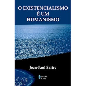 Livro - Textos Filosóficos - O Existencialismo é um Humanismo