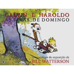 Livro - Calvin e Haroldo: as Tiras de Domingo 1985-1995 - Bill Watterson