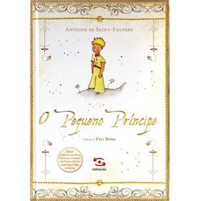 Livro - O Pequeno Príncipe - Edição Luxo - Antoine de Saint-Exupéry