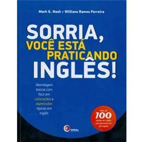 Sorria, Você Está Praticando Inglês: Abordagem Lexical com Foco em Colocações e Expressões Típicas em Inglês