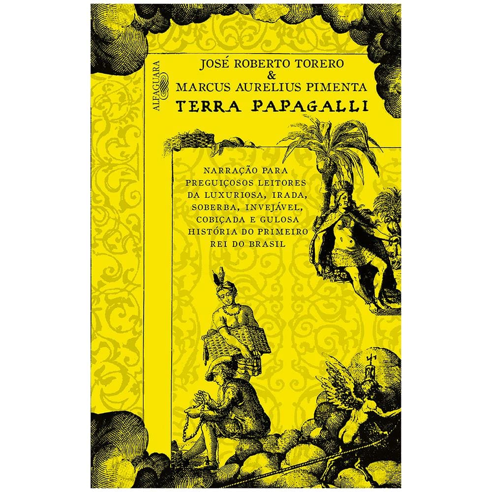 Livro - Terra Papagalli - José Roberto Torero e Marcus Aurelius Pimenta