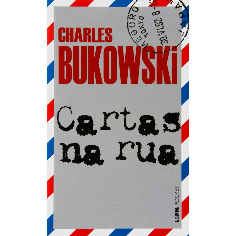 Livro - L&PM Pocket - Cartas na Rua - Edição de Bolso - Charles Bukowski