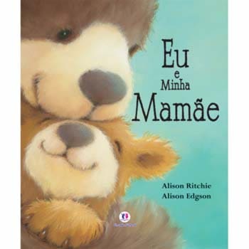 Livro - Eu e Minha Mamãe