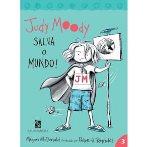 Livro - Judy Moody - Judy Moody Salva o Mundo!