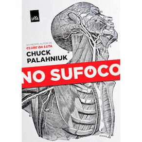 Livro - No Sufoco - Chuck Palahniuk