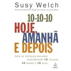 Livro - 10-10-10 Hoje, Amanhã e Depois