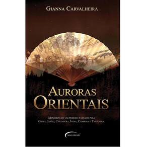 Livro – Auroras Orientais - Gianna Maria Griz Carvalheira