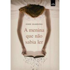 Livro - A Menina que Não Sabia Ler