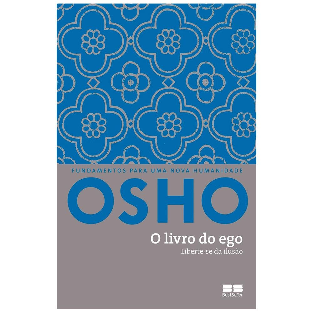 Livro - O Livro do Ego - Liberte-se da Ilusão - Osho