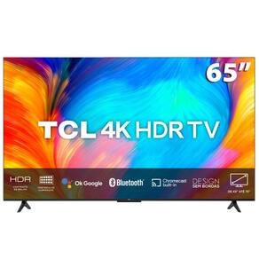Smart TV LED 65" 4K Ultra HD TCL P635 com sistema Google TV, Dolby Audio, HDR10+, Wi-Fi Dual Band, Bluetooth Integrado, Chromecast e Google Assistente