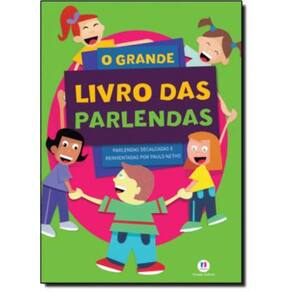 Grande Livro De Parlendas, O