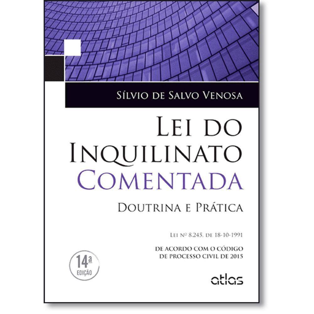 Lei Do Inquilinato Comentada: Doutrina E Prática | Casas Bahia