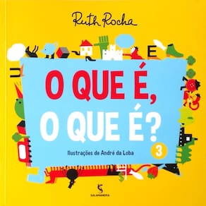 Livro - O Que É, O Que É? - Vol. 03 - 2ª Edição/2015 - Ruth Rocha