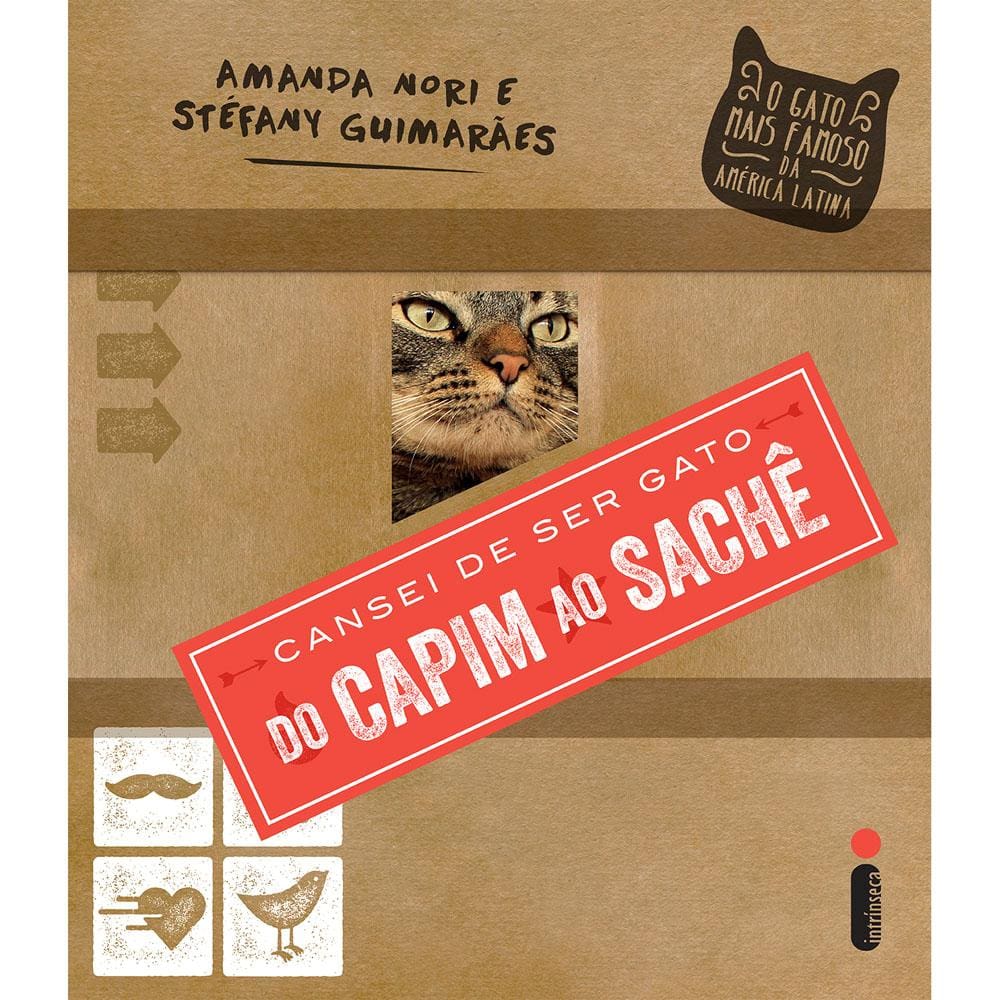 Livro – Cansei de Ser Gato: Do Capim ao Sachê - Amanda Nori