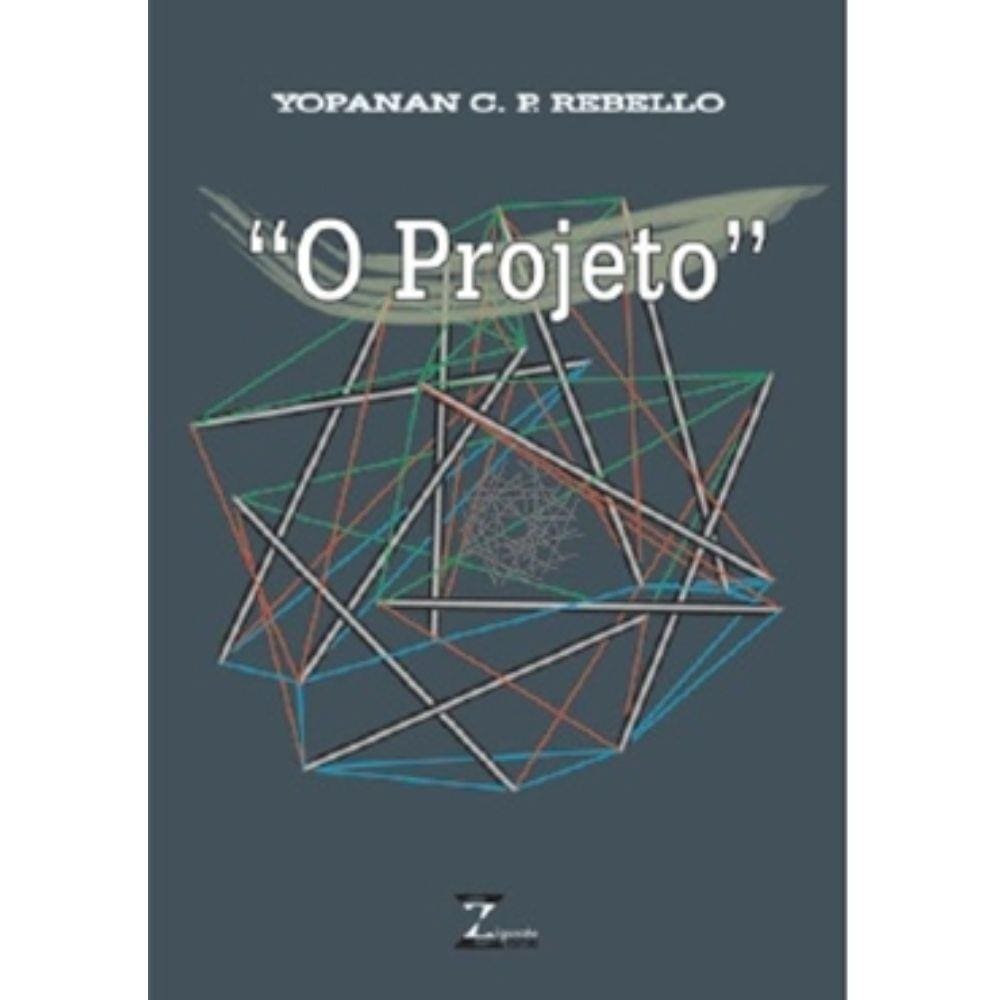 Projeto, O