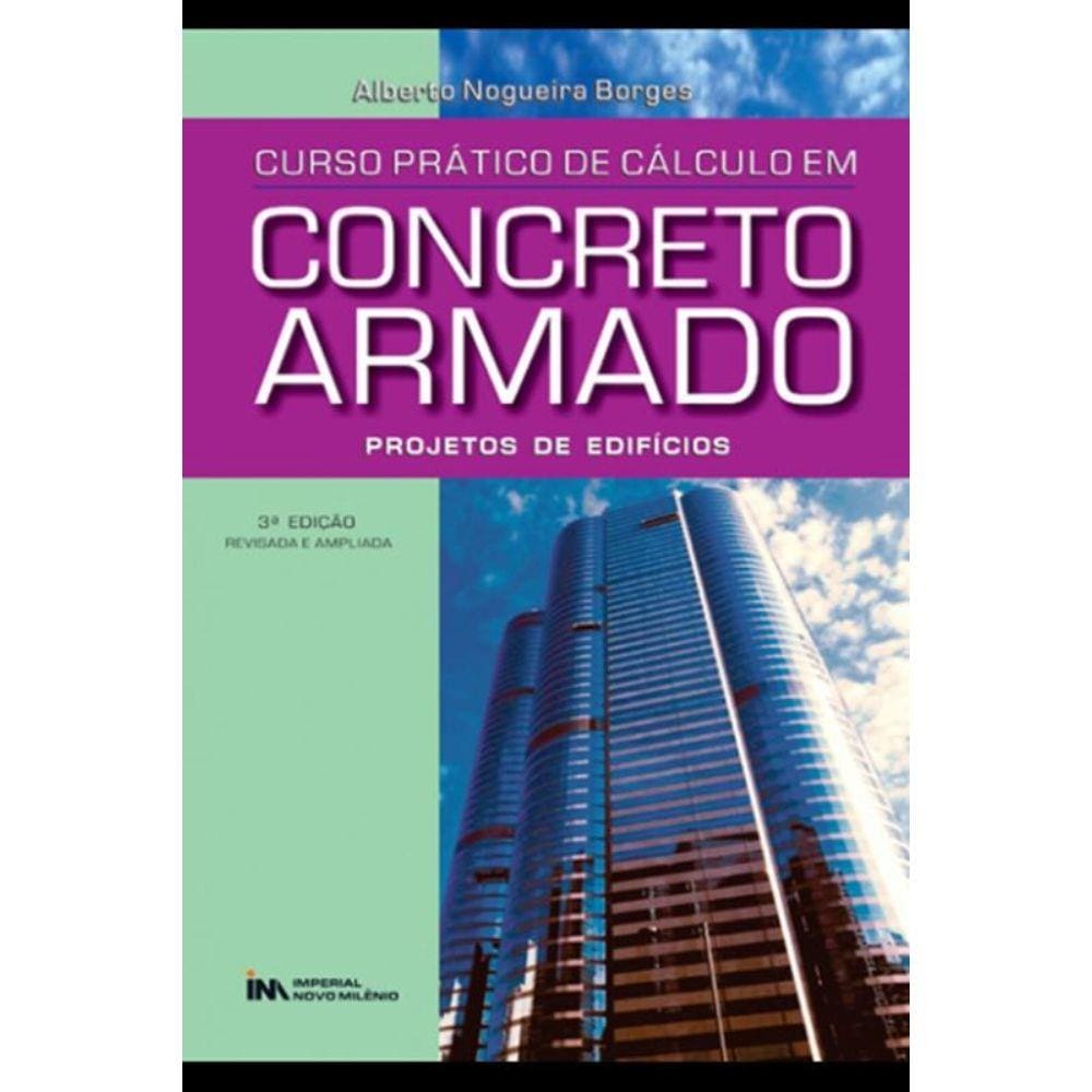 Curso Pratico De Calculo Em Concreto Armado - 3º Ed