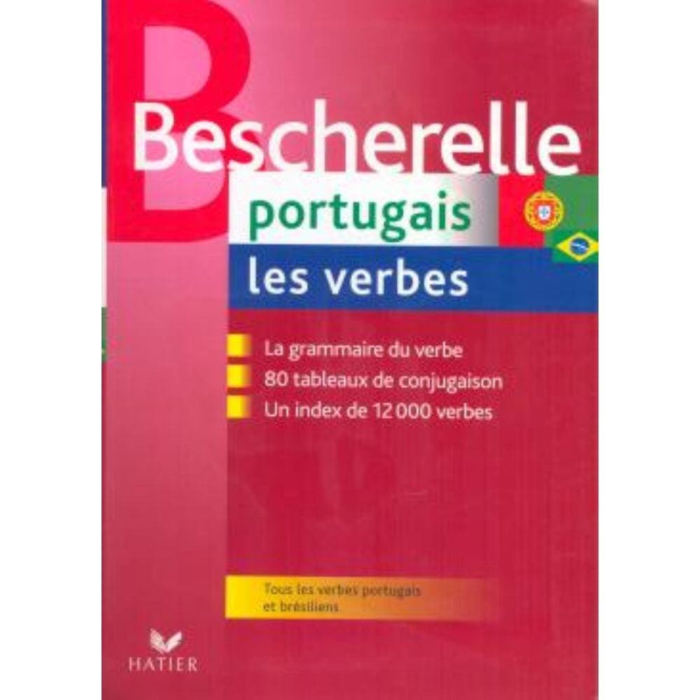 Bescherelle - Portugais Les Verbes
