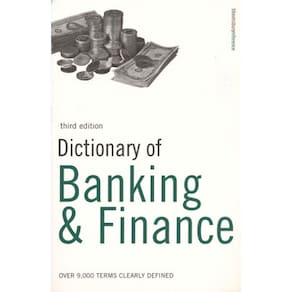Dictionary Of Banking & Finance