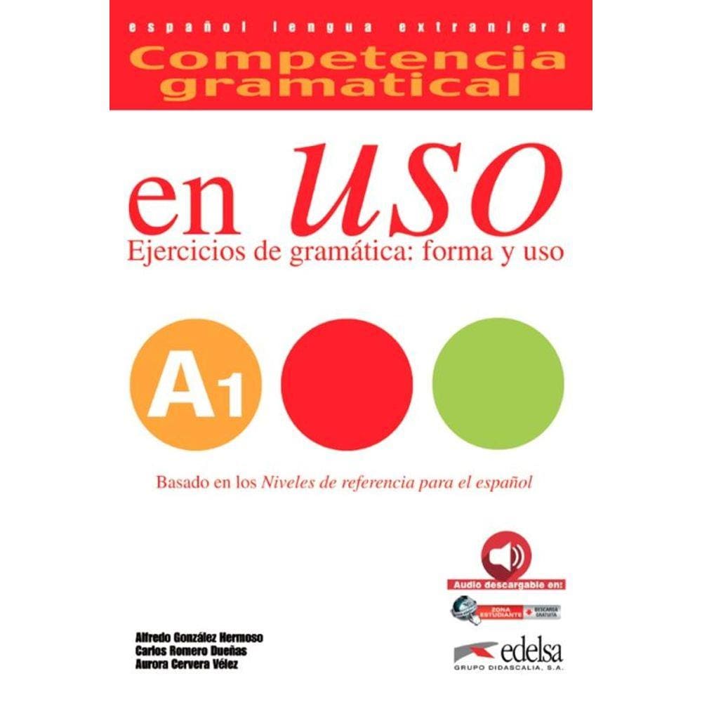 Competencia Gramatical En Uso - Libro Del Alumno A1 - Audio Descargable