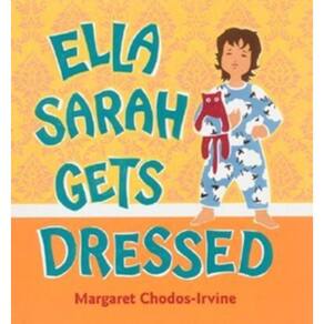Ella Sarah Gets Dressed
