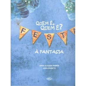 Quem E , Quem E ? Festa A Fantasia