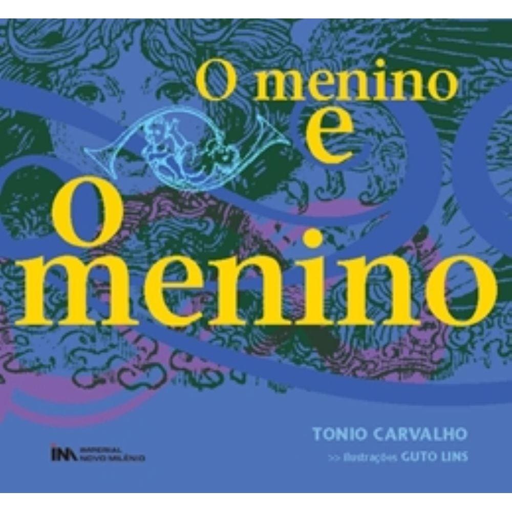 Menino E O Menino, O
