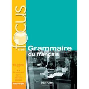 Focus - Grammaire Du Francais + Corriges + Cd Audio + Parcours Digital