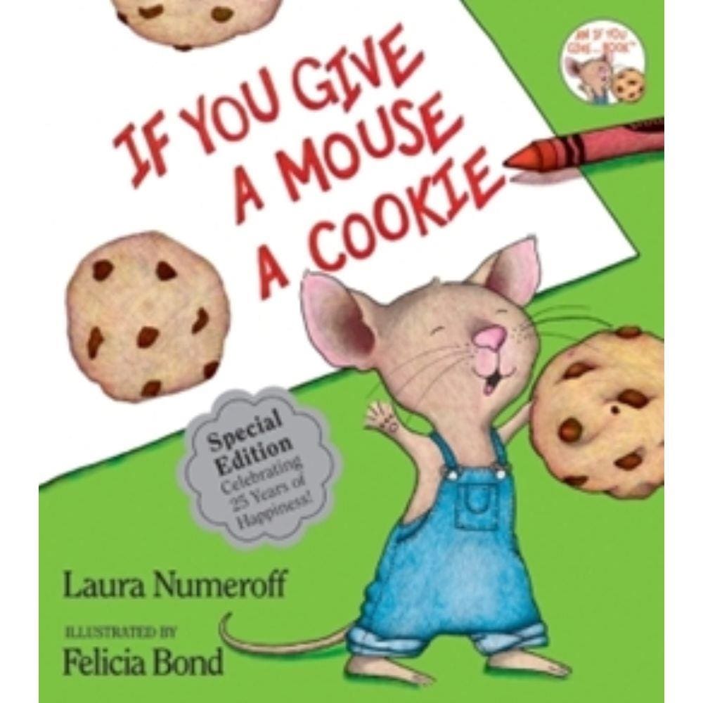 If You Give A Mouse A Cookie