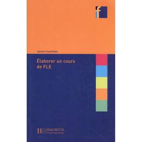 Elaborer Un Cours de Fle