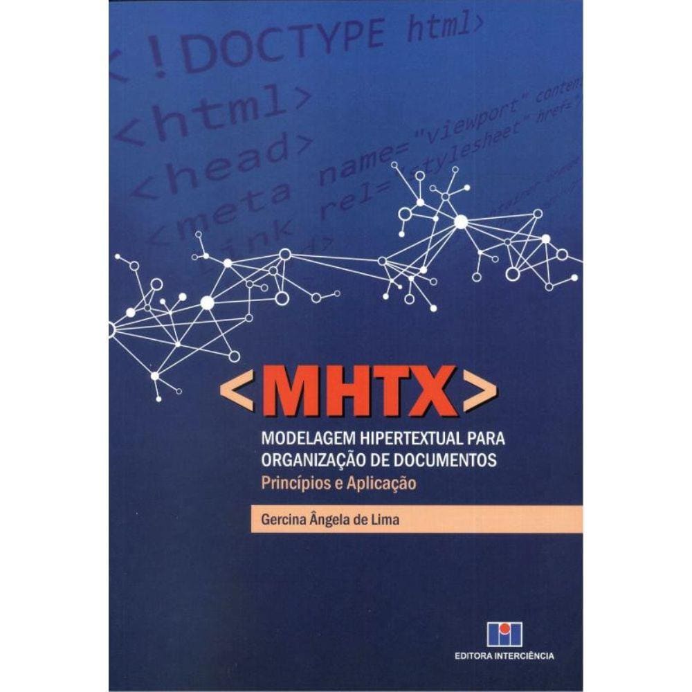 Mhtx - Modelagem Hipertextual Para Organizacao de Documentos