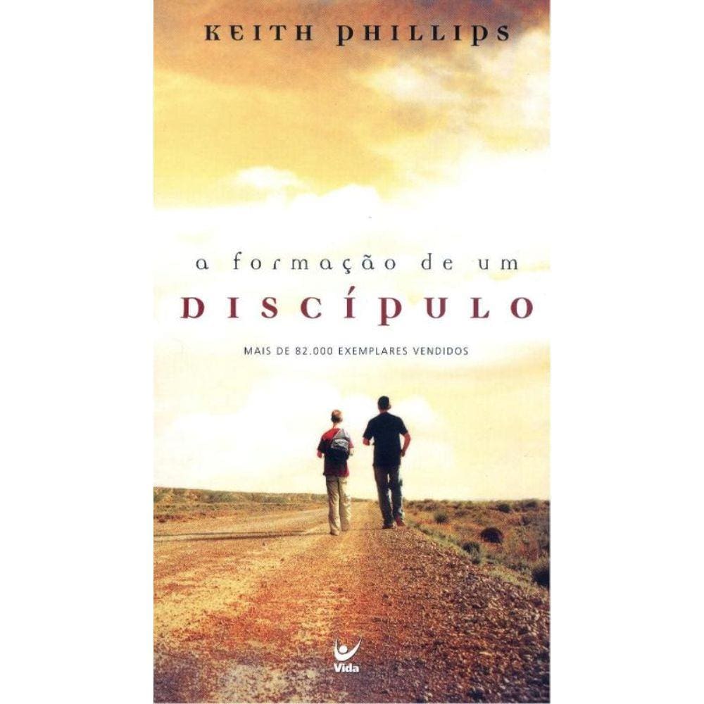 Formacao de Um Discipulo, a - 2º Ed