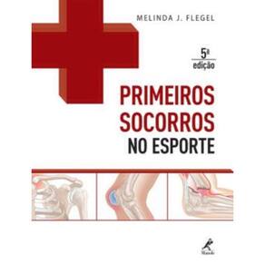 Primeiros Socorros No Esporte - 5º Ed