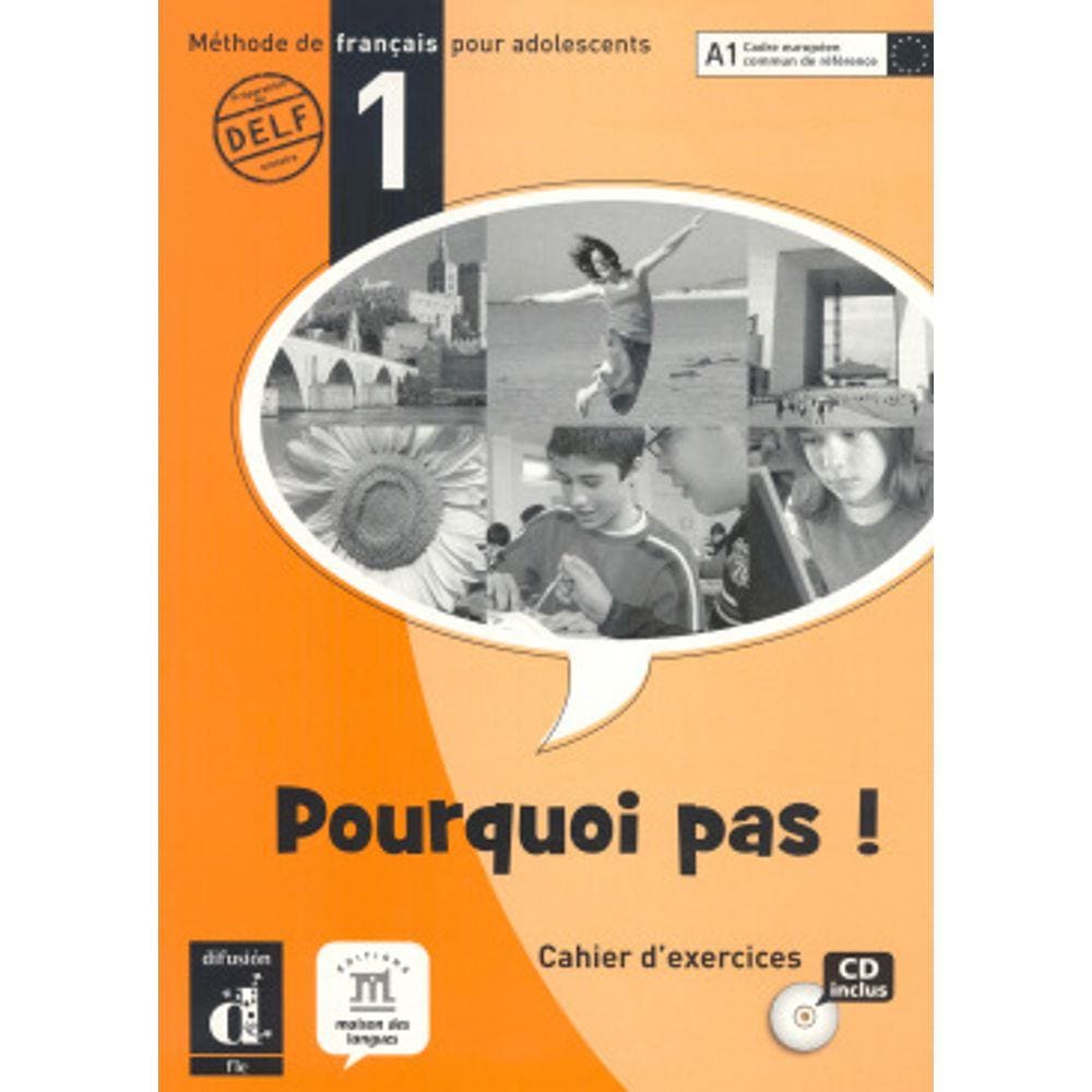 Pourquoi Pas! 1 Cahier D´Exercices + Cd