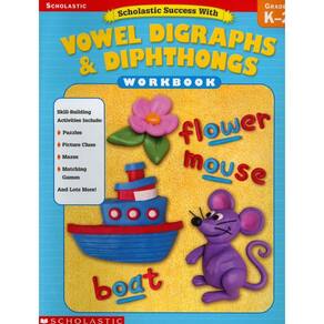 Vowel Digraphs & Diphthongs Wb - Grades K-2