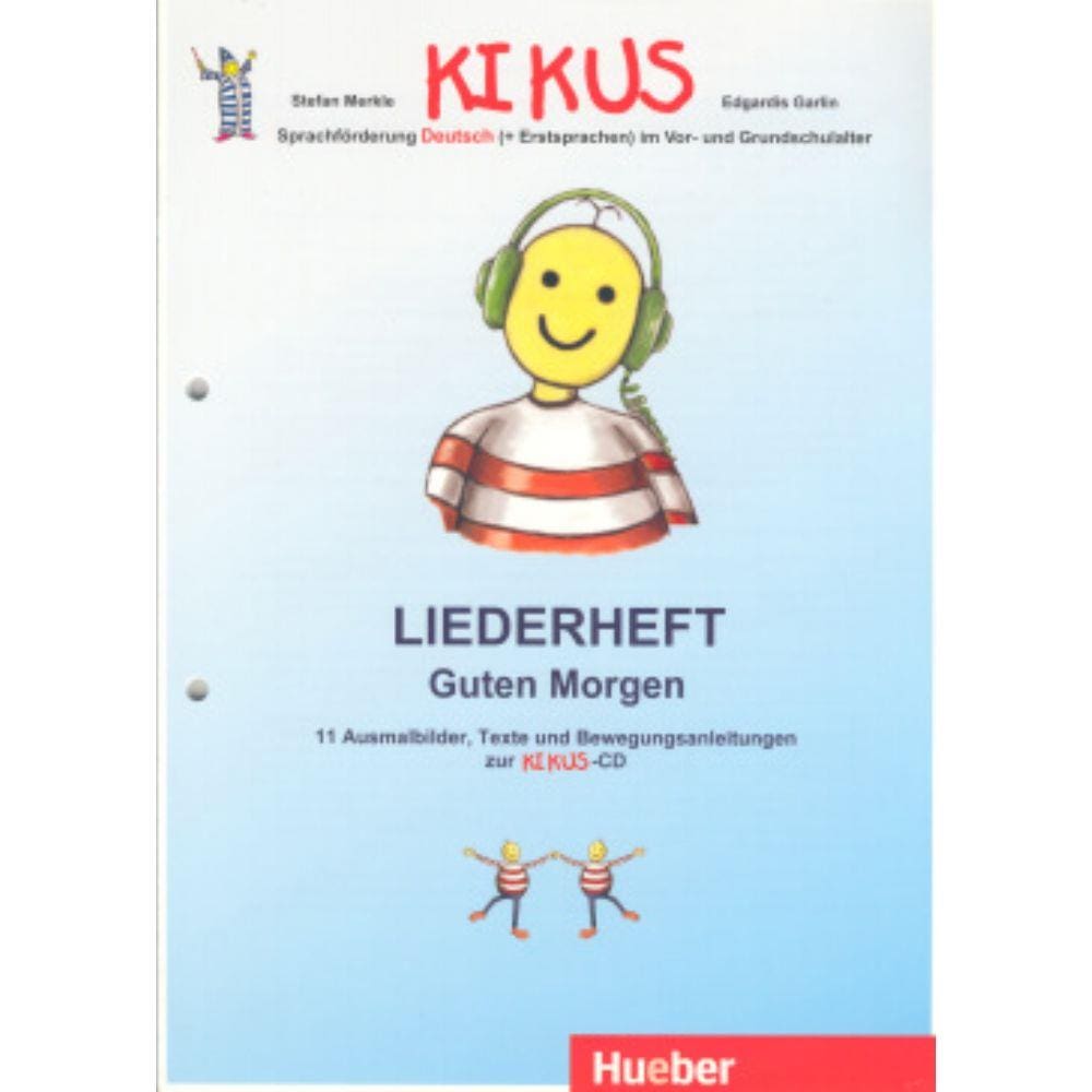 Kikus Liederheft - Guten Morgen (Texto)