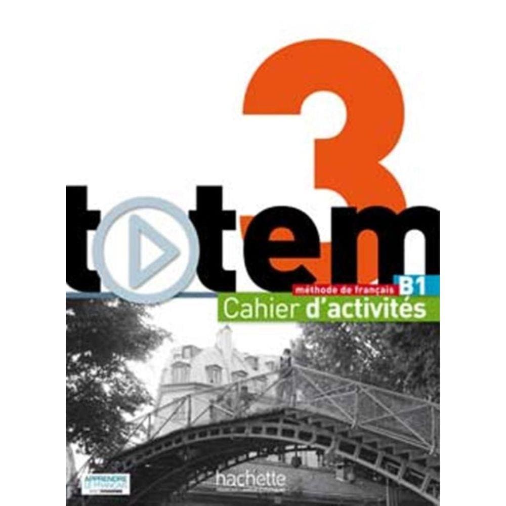 Totem 3 B1 - Cahier D´Activites + Cd Audio