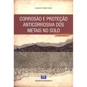 Corrosao e Protecao Anticorrosiva Dos Metais No Solo