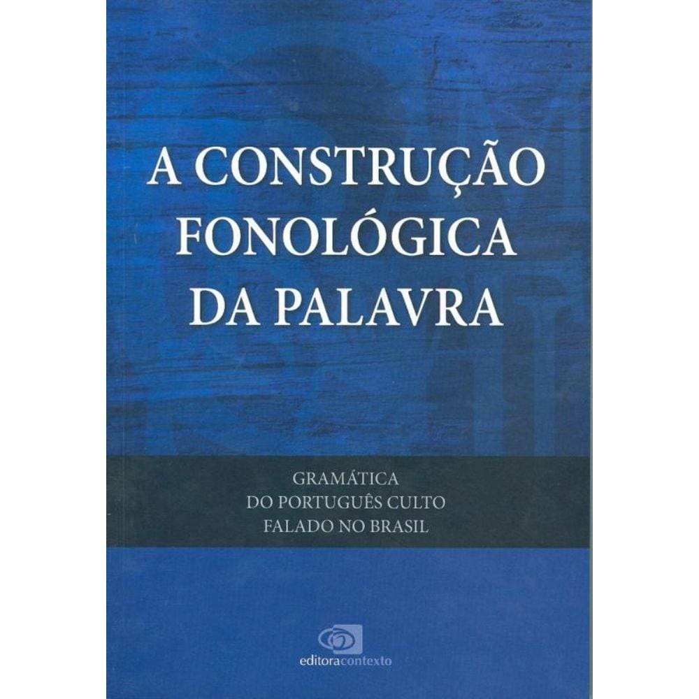 Construcao Fonologica da Palavra,A