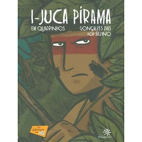 I - Juca Pirama Em Quadrinhos
