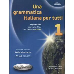 Una Grammatica Italiana Per Tutti 1 - Nuova Edizione